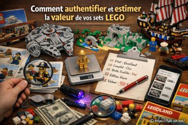 Comment authentifier et estimer la valeur de vos sets LEGO ?