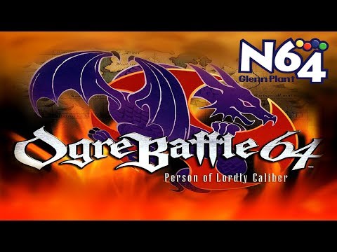Ogre Battle 64 : Person of Lordly Caliber sur Nintendo 64