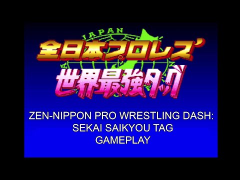 Screen de Zen-Nippon Pro Wrestling Dash: Sekai Saikyō Tag sur Super Nintendo